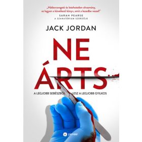   Jack Jordan: Ne árts - A legjobb sebészből lesz a legjobb gyilkos