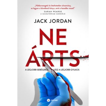   Jack Jordan: Ne árts - A legjobb sebészből lesz a legjobb gyilkos