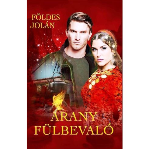 FÖLDES JOLÁN: ARANY FÜLBEVALÓ