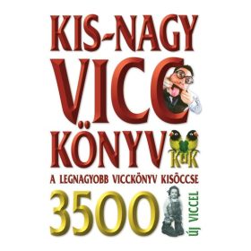   Köves József (szerk.): Kis-nagy vicc könyv - A legnagyobb vicckönyv kisöccse (új kiadás)