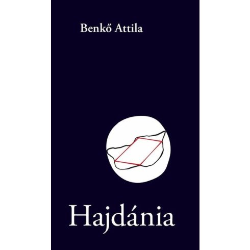 Benkő Attila: Hajdánia