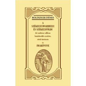   Boldizsár Dénes: A székelyudvarhelyi és székelyföldi ősi szokásos vallásos határkerülés eredete, rövid története és imakönyve