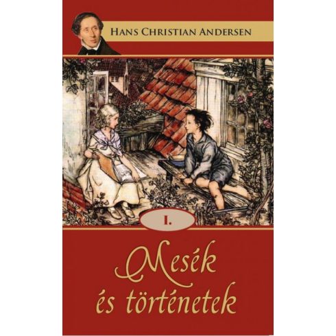 Hans Christian Andersen: Mesék és történetek I.