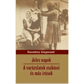Szendrey Zsigmond: Jeles napok