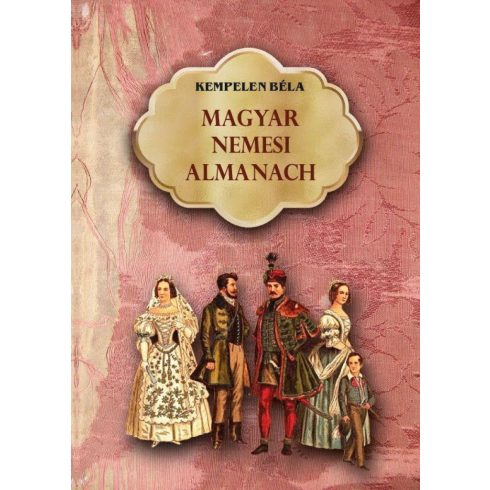 Kempelen Béla: Magyar nemesi almanach