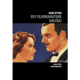 Radó István: Egy filmdramaturg emlékei