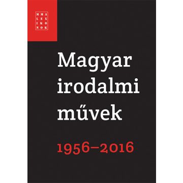 Falusi Márton: Magyar irodalmi művek 1956-2016