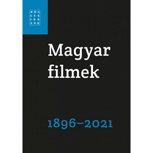 : Magyar filmek 1896-2021