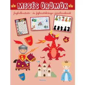  Lengyel Orsolya: Mesés örömök - Foglalkoztató- és fejlesztőkönyv óvodásoknak