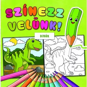 Lengyel Orsolya (szerk.): Színezz velünk! - Dinók