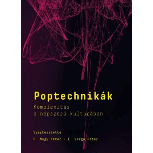 H. Nagy Péter, L. Varga Péter: Poptechnikák