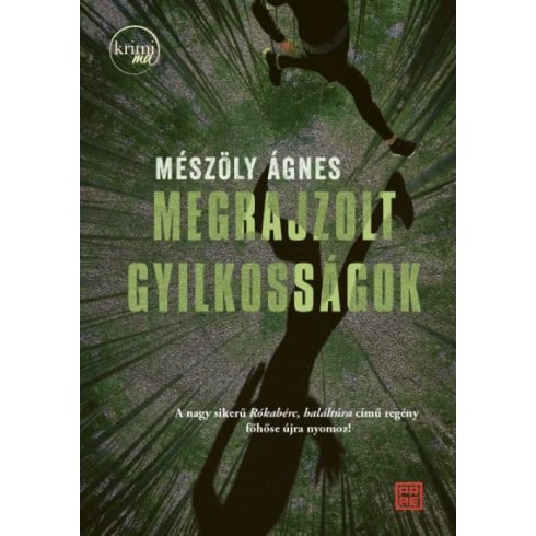 Mészöly Ágnes: Megrajzolt gyilkosságok