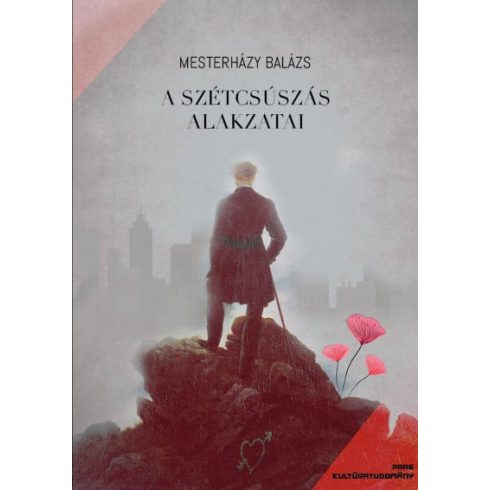 Mesterházy Balázs: A szétcsúszás alakzatai