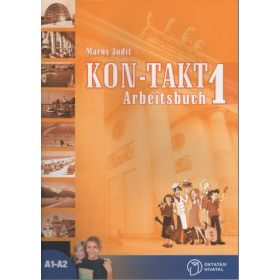 Maros Judit: Kon-Takt 1 Arbeitsbuch