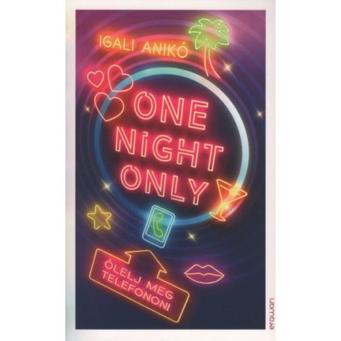 Igali Anikó: One Night Only
