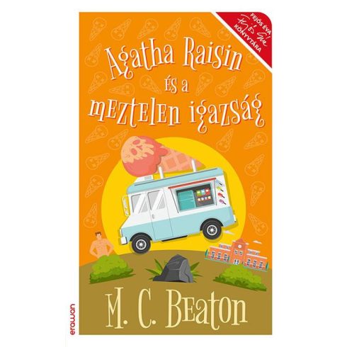 M. C. Beaton: Agatha Raisin és a meztelen igazság