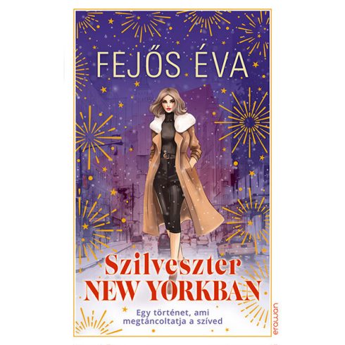 Fejős Éva: Szilveszter New Yorkban