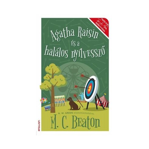 M. C. Beaton: Agatha Raisin és a halálos nyílvessző