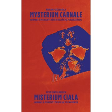 Németh Péter Mikola: Mysterium carnale - Misterium ciała