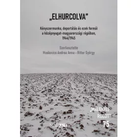 Muskovics Andrea Anna: „Elhurcolva”