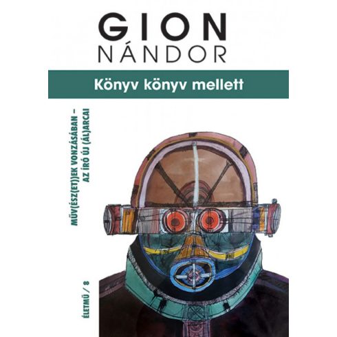 Gion Nándor: Könyv könyv mellett