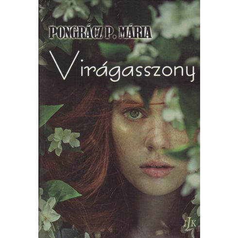 Pongrácz P. Mária: Virágasszony