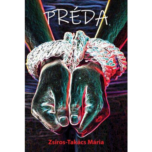 Zsíros-Takács Mária: Préda