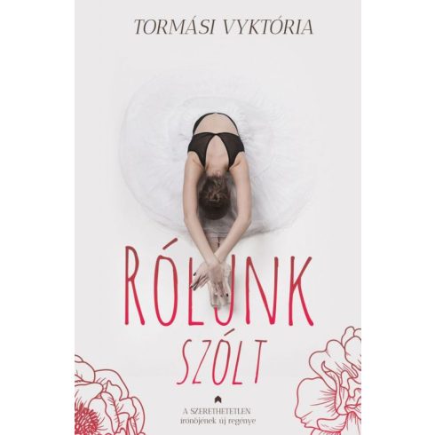 Tormási Vyktória: Rólunk szólt