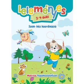   Válogatás: Leleményes 3-4 éves: Szem-kéz koordináció - Matricás foglalkoztatófüzet