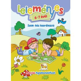   Válogatás: Leleményes 6-7 éves: Szem-kéz koordináció - Matricás foglalkoztatófüzet
