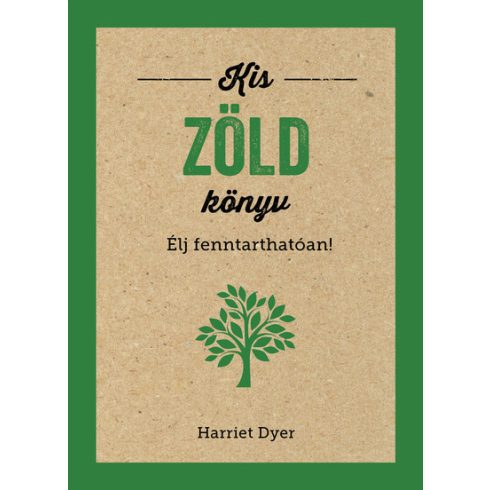 Harriet Dyer: Kis zöld könyv