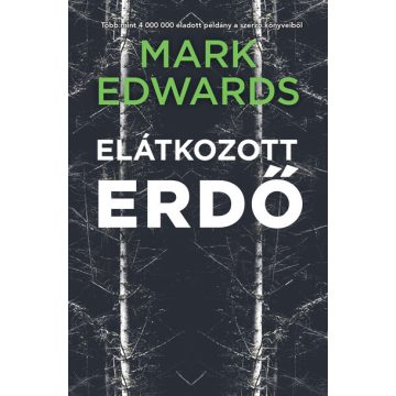 Mark Edwards: Elátkozott erdő