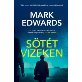 Mark Edwards: Sötét vizeken
