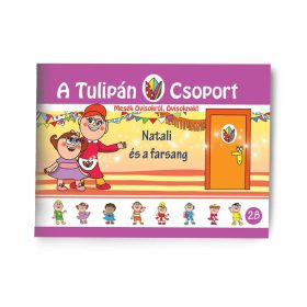 NATALI ÉS A FARSANG - A TULIPÁN CSOPORT 28.