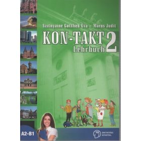 Szitnyainé Gottlieb Éva: Kon-Takt 2 Lehrbuch