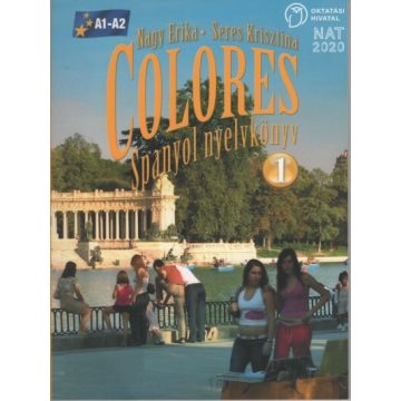 Nagy Erika: Colores Spanyol nyelvkönyv 1