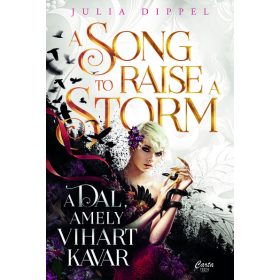   Julia Dippel: A Song to Raise a Storm - A dal, amely vihart kavar
