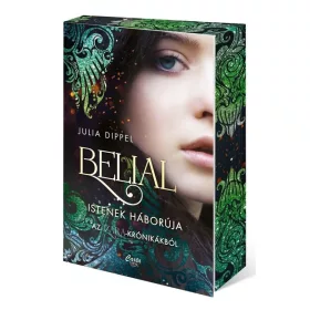 Julia Dippel: Belial 1. - Istenek háborúja (éldekorált)