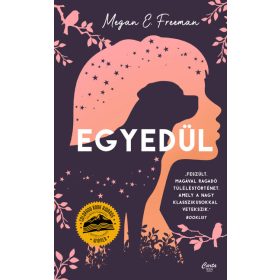 Megan E. Freeman: Egyedül