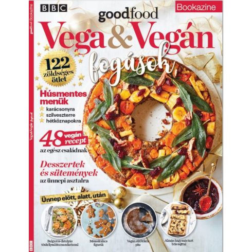 : BBC Goodfood Bookazine - Vega és Vegán Fogások