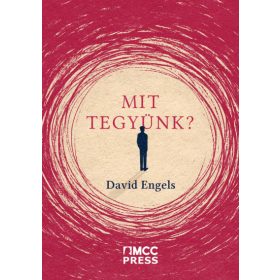 David Engels: Mit tegyünk?