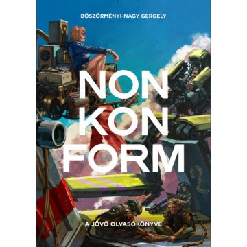 Böszörményi Nagy Gergely: Nonkonform