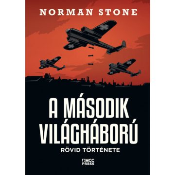 Norman Stone: A második világháború rövid története
