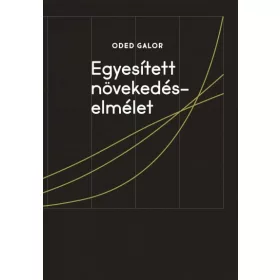 Oded Galor: Egyesített növekedéselmélet