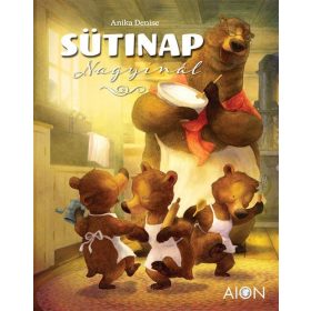 Anika Denise: Sütinap Nagyinál