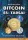 Bártfai Barnabás: Bitcoin és társai - Kriptovalutákról laikusoknak