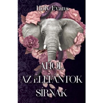 Holy Evans: Ahol az elefántok sírnak