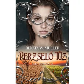 Renáta W. Müller: Perzselő Tűz