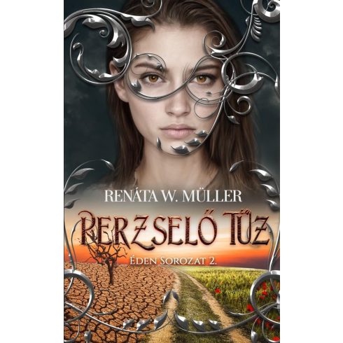 Renáta W. Müller: Perzselő Tűz