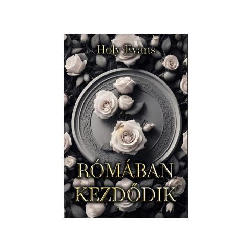 Holy Evans: Rómában kezdődik